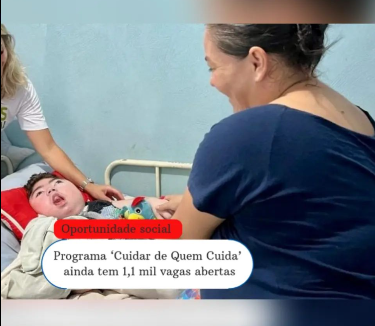 Oportunidade Social: Programa 'Cuidar de Quem Cuida' ainda tem 1,1 mil vagas abertas